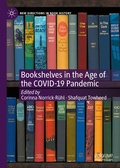 Cover: Bookshelves in the Age of the COVID-19 Pandemic - Palgrave Macmillan