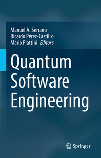Enlarge image Cover: Quantum Software Engineering - Springer