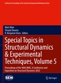 Cover: Special Topics in Structural Dynamics & Experimental Techniques, Volume 5 - Springer