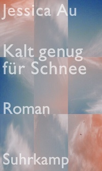 Abbildung von: Kalt genug für Schnee - Suhrkamp