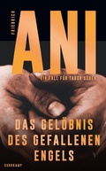 Cover: Das Gel&ouml;bnis des gefallenen Engels - Suhrkamp