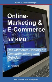 Abbildung von: Online-Marketing & E-Commerce für KMU - KMU-Info.de - Verlagsservices