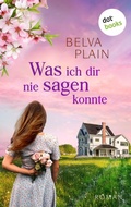 Cover: Was ich dir nie sagen konnte - dotbooks