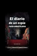 Cover: El diario de un espia ruso-americano - Tektime