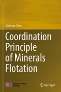 Cover: Coordination Principle of Minerals Flotation - Springer