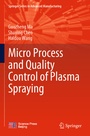 Cover: Micro Process and Quality Control of Plasma Spraying - Springer