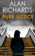 Cover: Pure Justice - Alan Richards