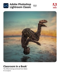 Abbildung von: Adobe Photoshop Lightroom Classic Classroom in a Book (2022 release) - Addison Wesley