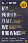 Cover: My Fourth Time, We Drowned - Fourth Estate Ltd