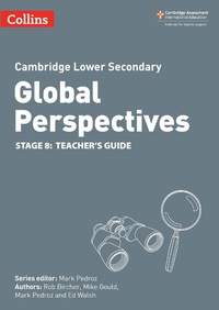 Abbildung von: Cambridge Lower Secondary Global Perspectives Teacher's Guide: Stage 8 - Collins