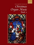 Cover: The Oxford Book of Christmas Organ Music, Book 2 - Oxford University Press