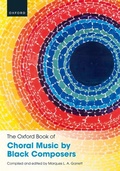 Cover: The Oxford Book of Choral Music by Black Composers - Oxford University Press