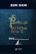 Cover: 15 quy?n l?c va m?t tu tu?ng kinh t? - IngramSpark