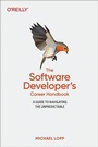 Cover: Software Developer's Career Handbook, The - O'Reilly