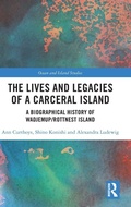 Cover: The Lives and Legacies of a Carceral Island - Routledge