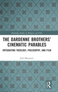Cover: The Dardenne Brothers' Cinematic Parables - Routledge