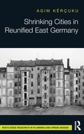 Cover: Shrinking Cities in Reunified East Germany - Routledge