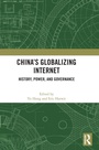 Cover: China's Globalizing Internet - Routledge