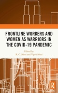 Cover: Frontline Workers and Women as Warriors in the Covid-19 Pandemic - Routledge India
