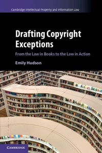 Enlarge image Cover: Drafting Copyright Exceptions - Cambridge University Press