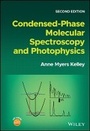 Cover: Condensed-Phase Molecular Spectroscopy and Photophysics, 2nd Edition - Wiley
