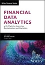 Cover: Financial Data Analytics with Machine Learning, Op timization and Statistics - Wiley