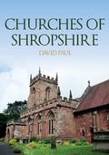 Cover: Churches of Shropshire - Amberley Publishing