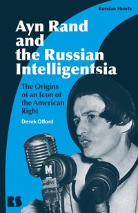 Bild: Ayn Rand and the Russian Intelligentsia - Bloomsbury Academic
