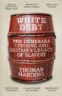Cover: White Debt - Weidenfeld & Nicolson