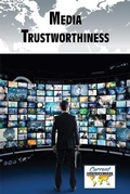 Cover: Media Trustworthiness - Greenhaven Publishing