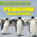 Cover: Penguin Migrations - Gareth Stevens Publishing