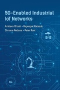 Cover: 5G-Enabled Industrial IoT Networks - Artech House Publishers