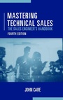 Cover: Mastering Technical Sales: The Sales Engineer's Handbook, Fourth Edition - Artech House Publishers