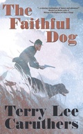Cover: The Faithful Dog - BLACK ROSE WRITING