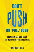 Cover: Don't Push The 'Pull' Door - Distributed By Ingram Spark