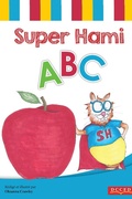 Cover: Super Hami ABC - DC Canada Education Publishing