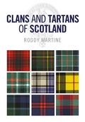 Cover: Clans and Tartans of Scotland - Polygon An Imprint of Birlinn Limited