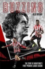 Cover: Buzzing - Pitch Publishing Ltd