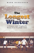 Cover: The Longest Winter - Pitch Publishing Ltd