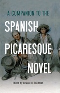 Cover: A Companion to the Spanish Picaresque Novel - De Gruyter