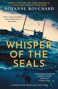Cover: Whisper of the Seals: The nail-biting, chilling new instalment in the award-winning Detective Moral&egrave;s series - ORENDA BOOKS
