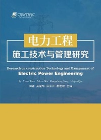 Enlarge image Cover: Research on construction Technology and Management of Electric Power Engineering - UK SCIENTIFIC PUBLISHING LIMITED