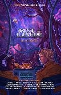 Cover: Bridge to Elsewhere - Outland Entertainment