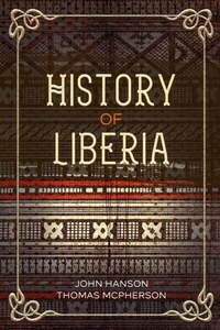 Abbildung von: History of Liberia - Olahauski Books