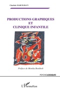 Cover: Productions graphiques et clinique infantile - Psycho-Logiques