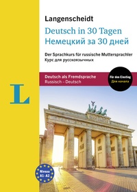 Abbildung von: Langenscheidt in 30 Tagen Deutsch - Nemetskij za 30 dnej - PONS Langenscheidt
