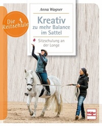 Abbildung von: Kreativ zu mehr Balance im Sattel - Müller Rüschlikon