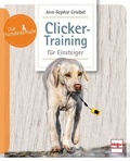 Cover: Clicker-Training f&uuml;r Einsteiger - M&uuml;ller R&uuml;schlikon