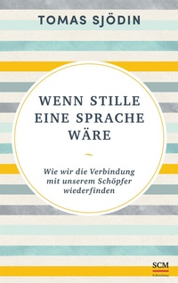 Abbildung von: Wenn Stille eine Sprache wäre - R. Brockhaus