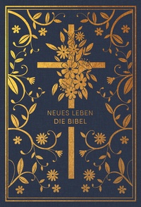Abbildung von: Neues Leben. Die Bibel - Golden Grace Edition, Marineblau - R. Brockhaus